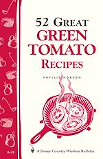 Télécharger le livre :  52 Great Green Tomato Recipes