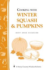 Télécharger le livre :  Cooking with Winter Squash & Pumpkins