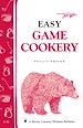 Télécharger le livre :  Easy Game Cookery