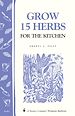 Télécharger le livre :  Grow 15 Herbs for the Kitchen