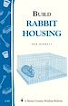 Télécharger le livre :  Build Rabbit Housing