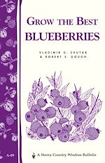 Télécharger le livre :  Grow the Best Blueberries