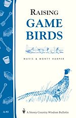 Télécharger le livre :  Raising Game Birds