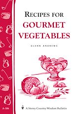 Télécharger le livre :  Recipes for Gourmet Vegetables
