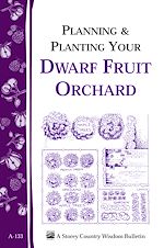 Télécharger le livre :  Planning & Planting Your Dwarf Fruit Orchard