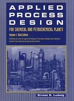 Télécharger le livre :  Applied Process Design for Chemical and Petrochemical Plants: Volume 1