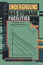 Télécharger le livre :  Underground Gas Storage Facilities