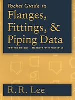 Télécharger le livre :  Pocket Guide to Flanges, Fittings, and Piping Data