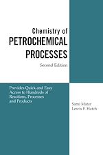 Télécharger le livre :  Chemistry of Petrochemical Processes
