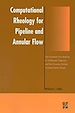 Télécharger le livre :  Computational Rheology for Pipeline and Annular Flow