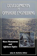 Télécharger le livre :  Developments in Offshore Engineering: Wave Phenomena and Offshore Topics
