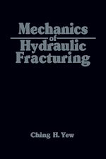 Télécharger le livre :  Mechanics of Hydraulic Fracturing