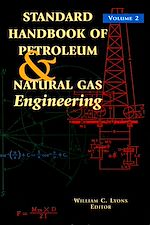 Télécharger le livre :  Standard Handbook of Petroleum and Natural Gas Engineering: Volume 2
