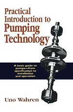 Télécharger le livre :  Practical Introduction to Pumping Technology