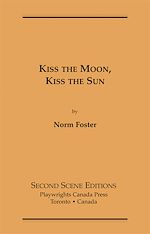 Télécharger le livre :  Kiss the Moon, Kiss the Sun