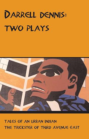 Téléchargez le livre :  Darrell Dennis: Two Plays