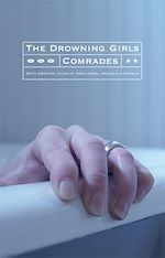 Download this eBook The Drowning Girls and Comrades