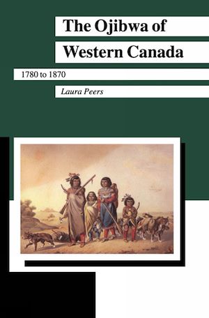 Download the eBook: The Ojibwa of Western Canada 1780-1870