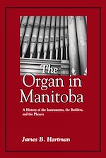 Download this eBook The Organ in Manitoba