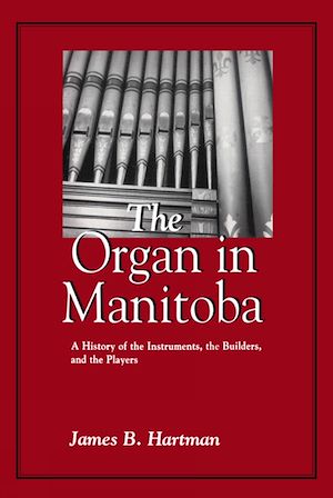 Download the eBook: The Organ in Manitoba