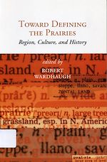 Download this eBook Toward Defining the Prairies
