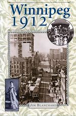 Download this eBook Winnipeg 1912