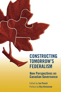 Téléchargez le livre :  Constructing Tomorrow's Federalism
