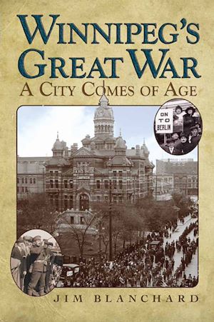 Download the eBook: Winnipeg's Great War