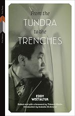 Télécharger le livre :  From the Tundra to the Trenches