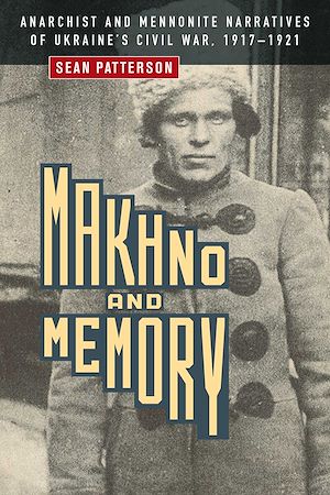 Téléchargez le livre :  Makhno and Memory