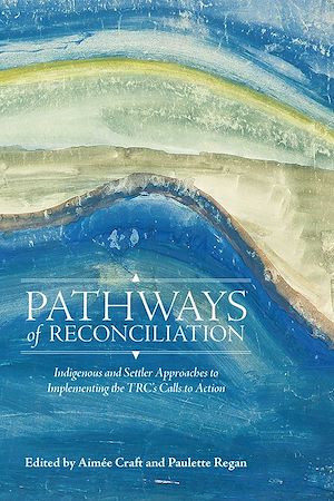 Téléchargez le livre :  Pathways of Reconciliation