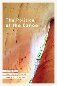 Téléchargez le livre :  The Politics of the Canoe