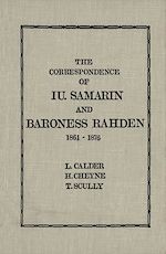 Télécharger le livre :  The Correspondence of Iu Samarin and Baroness Rahden