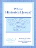 Télécharger le livre :  Whose Historical Jesus?