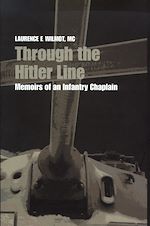 Télécharger le livre :  Through the Hitler Line