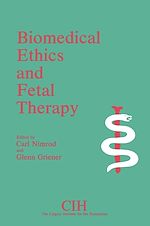 Télécharger le livre :  Biomedical Ethics and Fetal Therapy