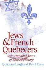 Télécharger le livre :  Jews and French Quebecers