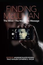 Télécharger le livre :  Finding McLuhan