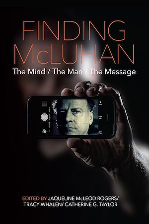 Téléchargez le livre :  Finding McLuhan