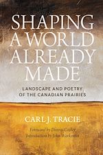 Télécharger le livre :  Shaping a World Already Made
