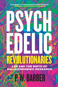 Téléchargez le livre :  Psychedelic Revolutionaries