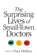 Download this eBook The Surprising Lives of Small-Town Doctors