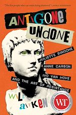 Télécharger le livre :  Antigone Undone