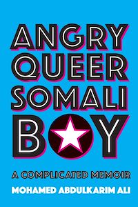 Téléchargez le livre :  Angry Queer Somali Boy