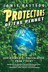 Téléchargez le livre :  Protectors of the Planet