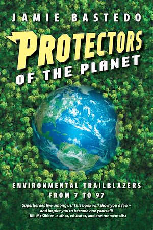 Download the eBook: Protectors of the Planet