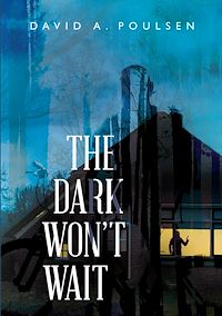 Téléchargez le livre :  The Dark Won't Wait