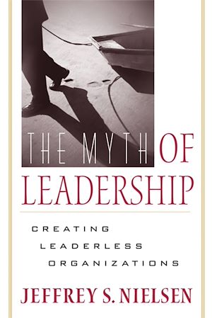 Téléchargez le livre :  The Myth of Leadership