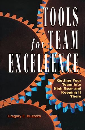 Télécharger le livre :  Tools for Team Excellence