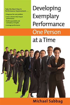 Téléchargez le livre :  Developing Exemplary Performance One Person at a Time